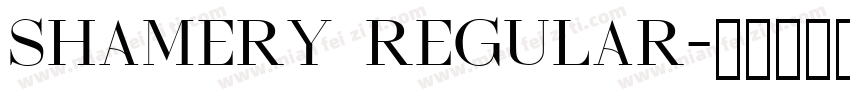 Shamery Regular字体转换